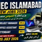 HEC Islamabad Jobs 2026 | Project Manager, Office Assistant & Attendant Vacancies Apply Online
