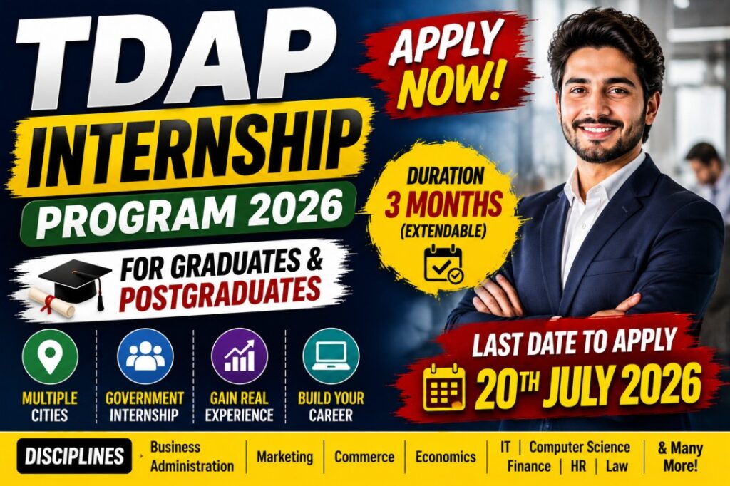 TDAP Internship Program 2026 Apply Now | Government of Pakistan Internships